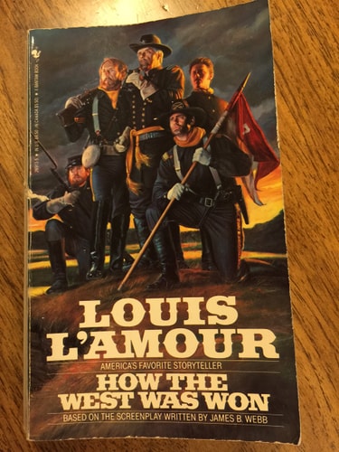 How the West Was Won: A Novel