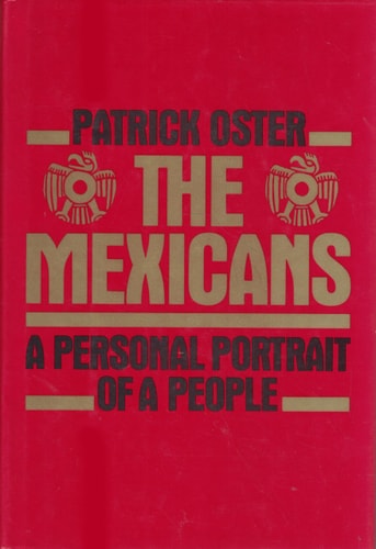 The Mexicans: A Personal Portrait of a People