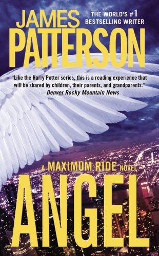 Angel: A Maximum Ride Novel