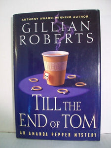 Till the End of Tom (Amanda Pepper Mysteries)