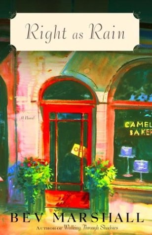 Right as Rain: A Novel