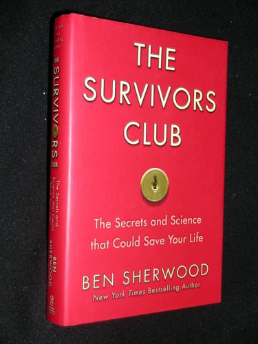 The Survivors Club: The Secrets and Science that Could Save Your Life