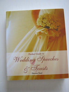 The Pocket Guide to Wedding Speeches & Toasts