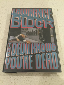 The Devil Knows You're Dead (Matthew Scudder Mysteries)