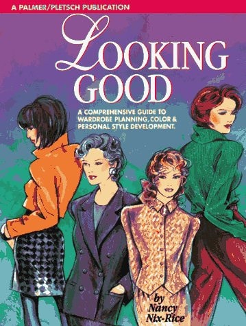 Looking Good: Wardrobe Planning and Personal Style Development