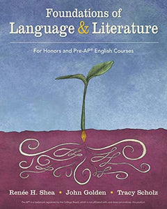 Foundations of Language and Literature: Pre-AP®/Honors