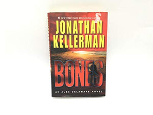 Bones: An Alex Delaware Novel