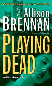 Playing Dead (Prison Break, Book 3)