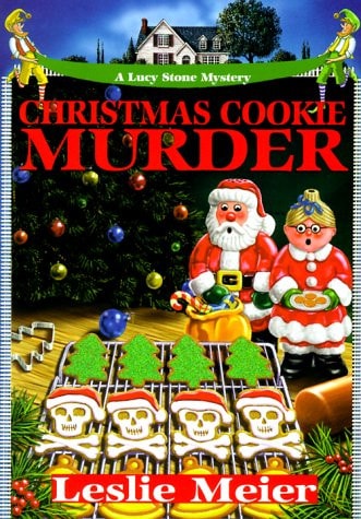 Christmas Cookie Murder A Lucy Stone Mystery