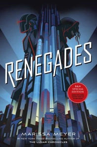 Renegades (Exclusive Edition)