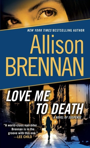 Love Me to Death: A Novel of Suspense (Lucy Kincaid)