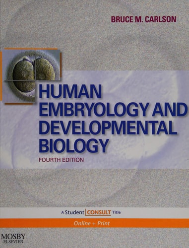Human Embryology and Developmental Biology