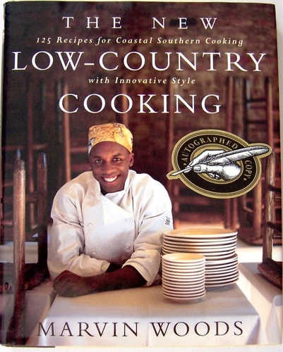 New Low-Country Cooking 125 Recipes for Southern Cooking with Innovative Style