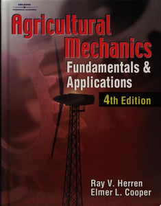 Agricultural Mechanics Fundamentals & Applications