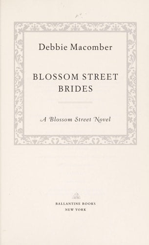 Blossom Street Brides: A Blossom Street Novel