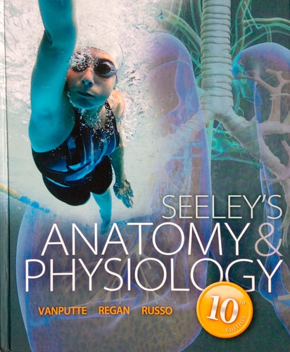 Seeley's Anatomy & Physiology