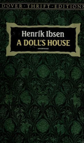 A Doll's House (Dover Thrift Editions: Plays)