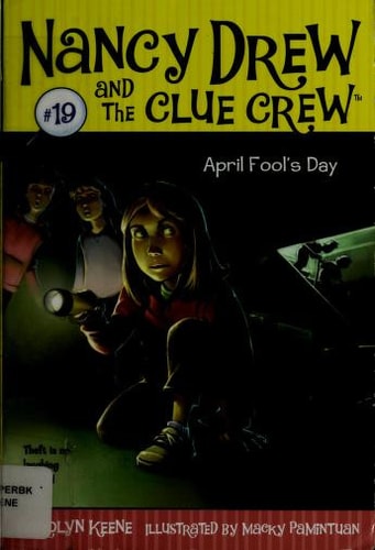 April Fool's Day (Nancy Drew and the Clue Crew #19)