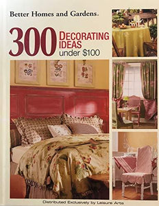 300 Decorating Ideas Under $100 - RHM Bookstore