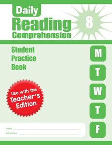 Daily Reading Comprehension, Grade 8 Student Workbook