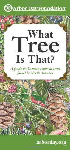 What Tree Is That?: A Guide to the More Common Trees Found in North America (Mom's Choice Awards Recipient)