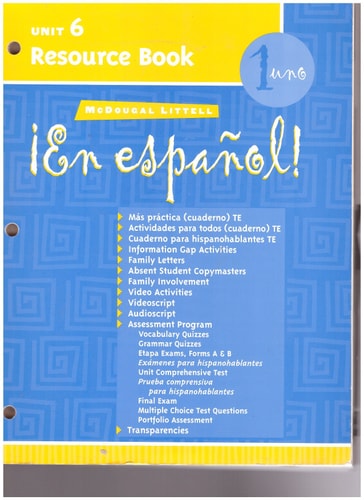 McDougal Littell ¡En Español!: Unit Resource Book Unit 6 Level 1 (Spanish Edition)