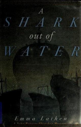 A Shark Out of Water: A John Putnam Thatcher Mystery