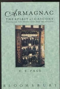 Armagnac: The Spirit of Gascony