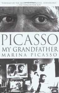 Picasso, My Grandfather