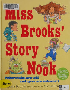 Miss Brooks' Story Nook (where Tales are Told and Ogres are Welcome)