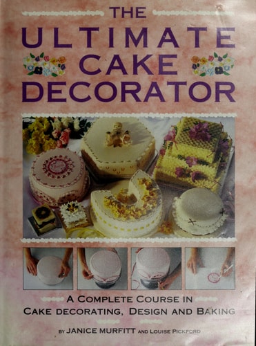 The Ultimate Cake Decorator