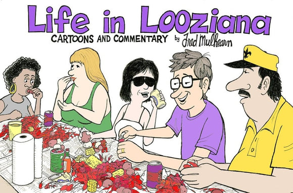 Life in Looziana
