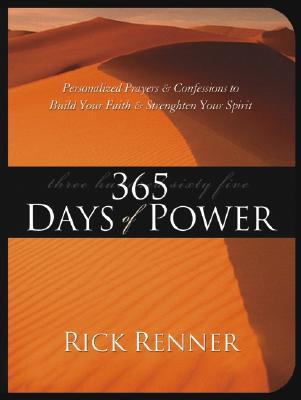 365 Days of Power: Personalized Prayers and Confessions to Build Your Faith and Strengthen Your Spirit - RHM Bookstore