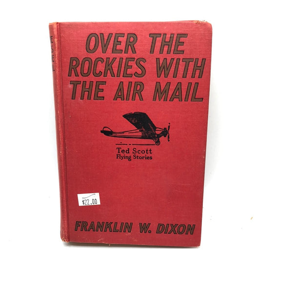 Over the Rockies with the Air Mail