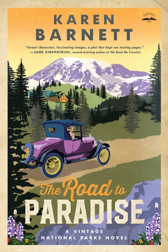 The Road to Paradise: A Vintage National Parks Novel (Shadows of the Wilderness)