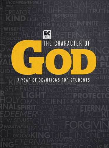 EC: 365 The Character of God: A Year of Devotions for Students