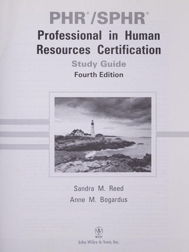 PHR / SPHR Professional in Human Resources Certification Study Guide