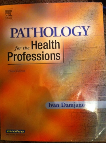 Pathology for the Health Professions