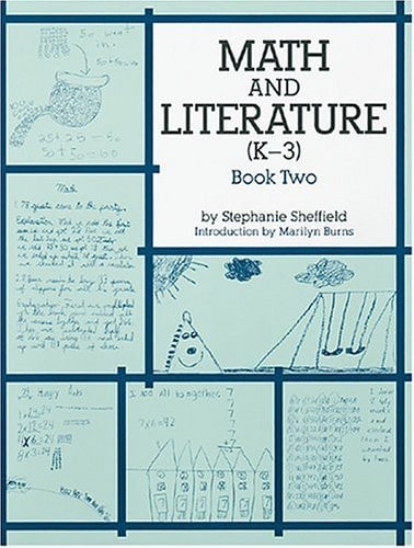 MATH AND LITERATURE (K-3): BOOK TWO (Book 2)