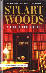 A Delicate Touch (A Stone Barrington Novel)