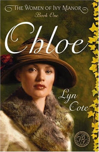 Chloe (The Women of Ivy Manor Series: Book I)