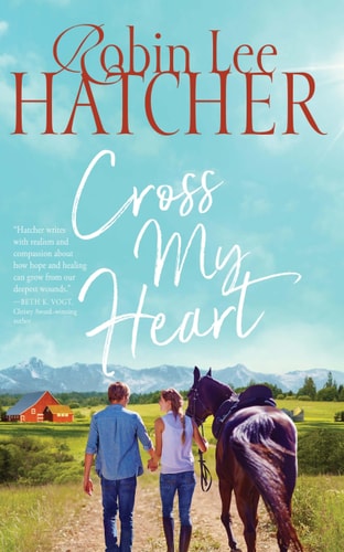 Cross My Heart (A Legacy of Faith Novel)