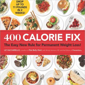 400 Calorie Fix: The Easy New Rule for Permanent Weight Loss! - RHM Bookstore