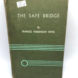 The Safe Bridge
