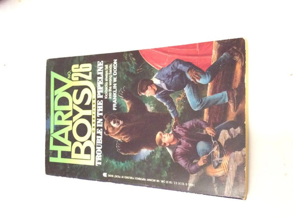 TROUBLE IN PIPELINE (HARDY BOYS #26) (Hardy Boys Casefiles)