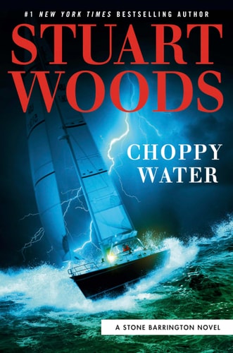 Choppy Water (A Stone Barrington Novel (54))
