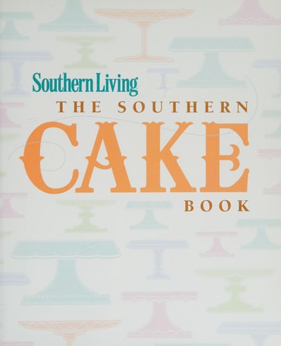 The Southern Cake Book