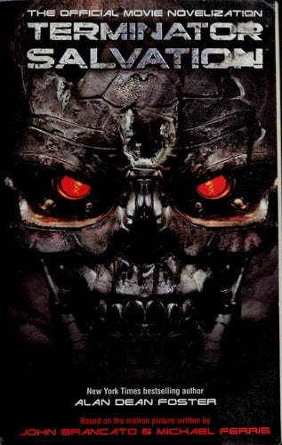 Terminator Salvation: The Official Movie Novelization
