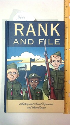 Rank and File: Military and Naval Expressions