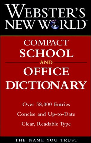 Webster's New World Compact School and Office Dictionary